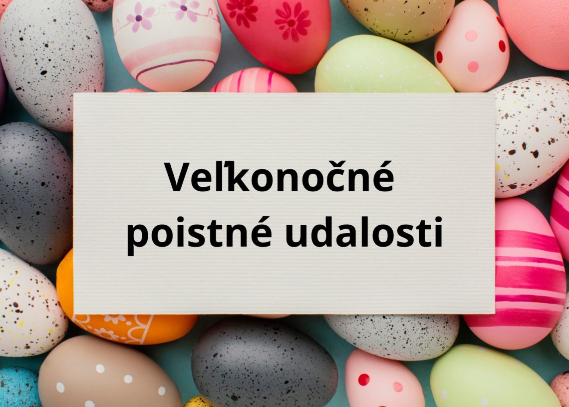 Veľkonočné poistné udalosti
